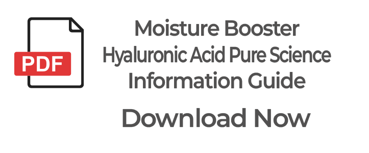 Download PDF for Moisture Booster hyaluronic acid product education information guide.
