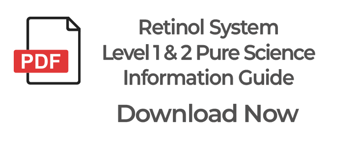 PDF Retinol System Level 1 and 2 Pure Science Information Guide