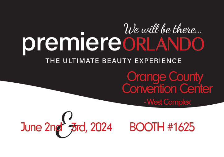 Premiere Orlando June 2nd and 3rd 2024 Booth 1625