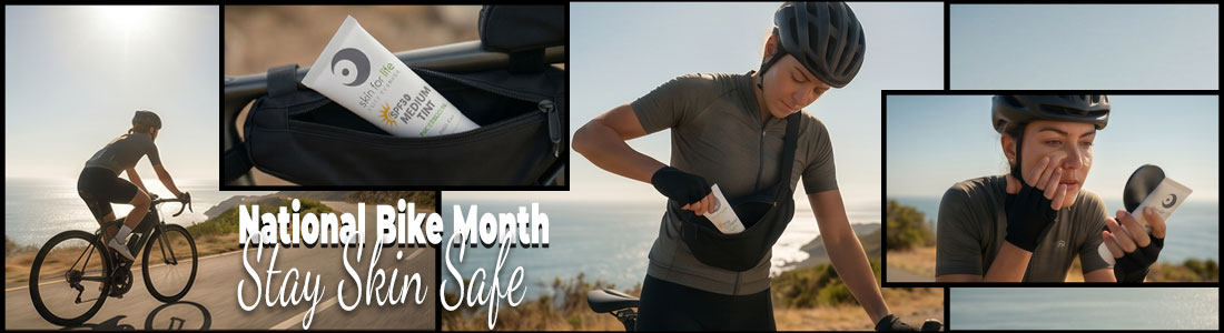 National Bicycle Month, Stay skin safe with SOL defense natural and medium tint